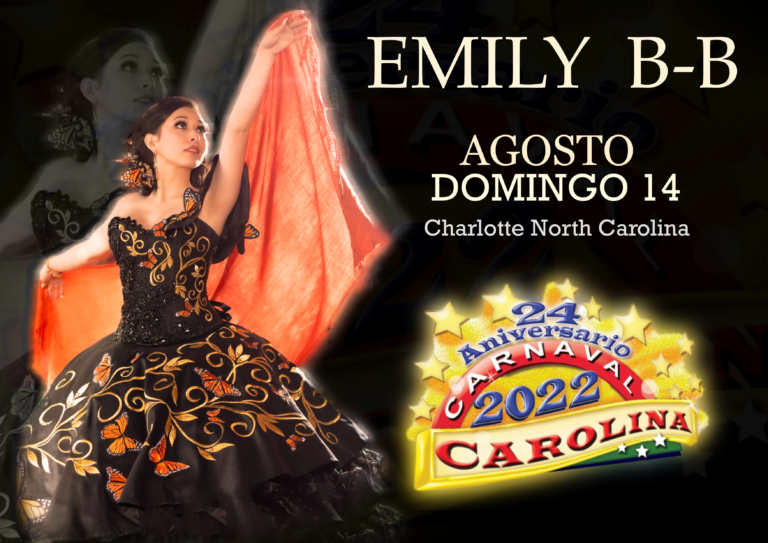 Cartel publicitario diseñado para la artista Emily Barrios en el evento 24 Aniversario Carnaval Carolina 2022 EE.UU.